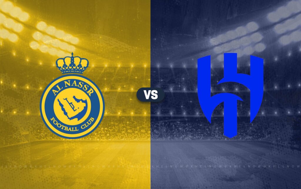 Al Nassr vs Al Hilal